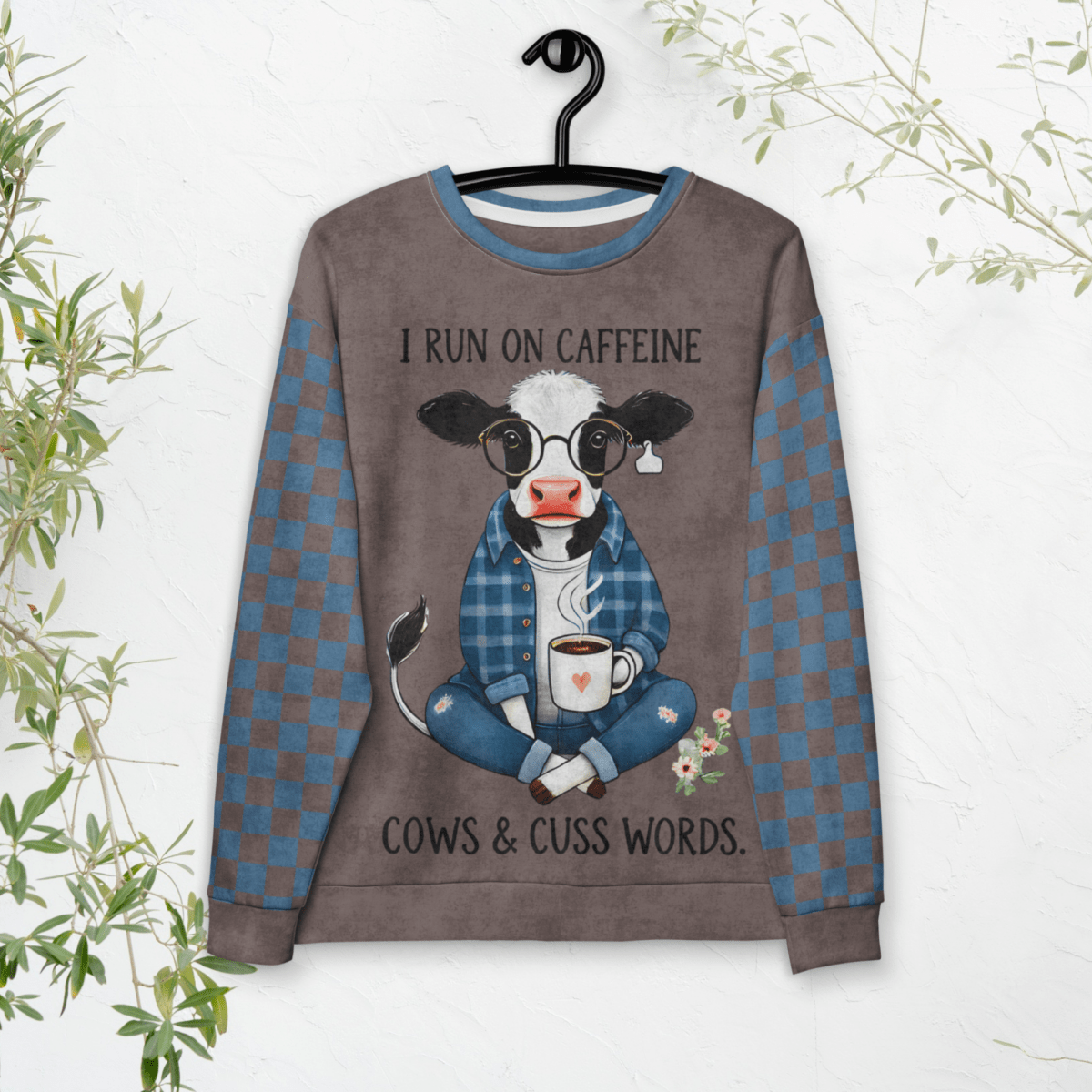Crewneck Sweatshirt Espresso & Denim Checkered Sleeves 2XS–6XL | Farmhouse Coffee Lover | “I Run on Caffeine, Cows & Cuss Words” Graphic