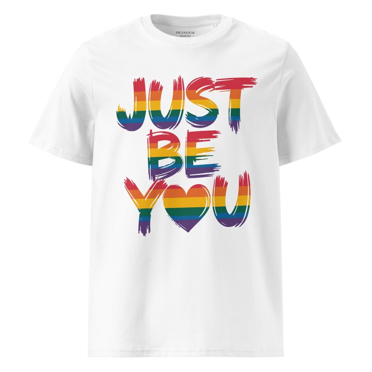 White t-shirt with rainbow-colored 'Just Be You' text on a white background