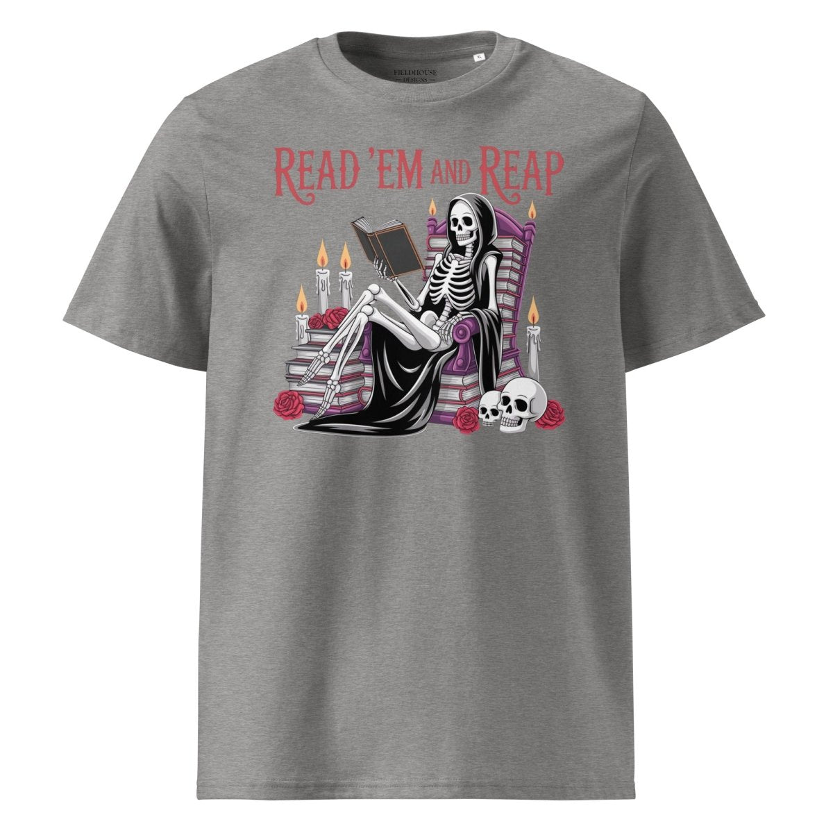 Gray t-shirt with a skeleton reading a book design and 'Read 'em and Reap' text on a white background.