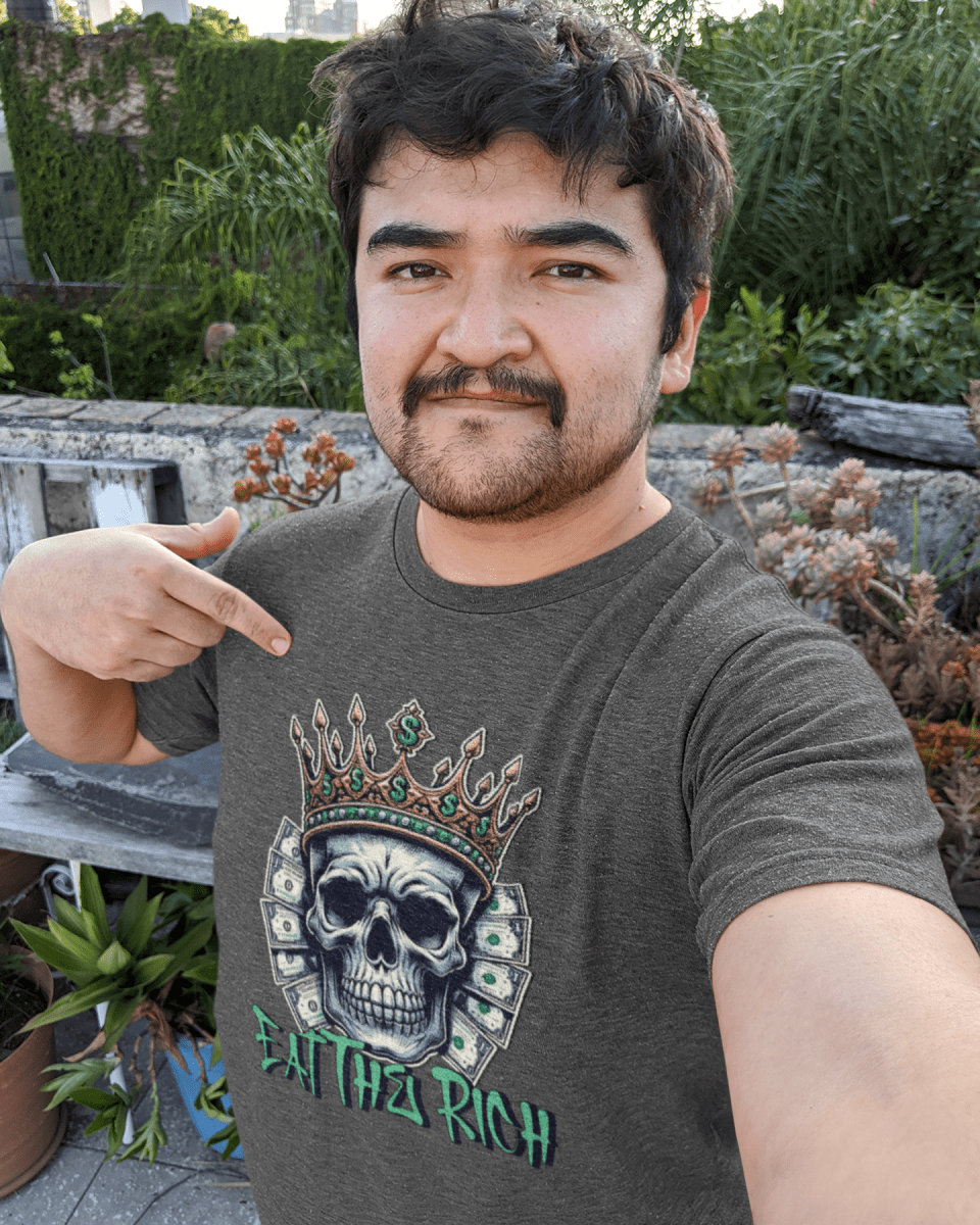 Organic Cotton Graphic T-Shirt - Eat The Rich Anti - Elite Tee - Class Protest Shirt