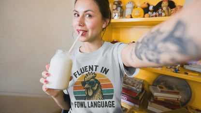 Organic Cotton Chicken Tee – “Fluent in Fowl Language”