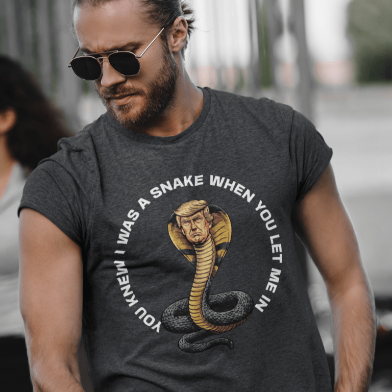 Trump Snake Shirt – “You Knew I Was a Snake” Organic Cotton Tee